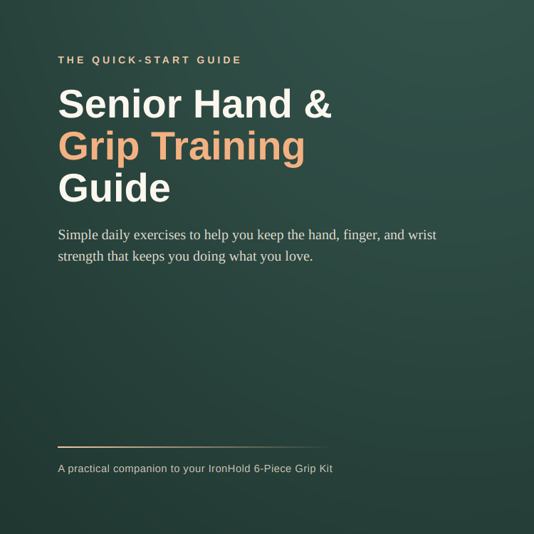 IronholdStrength™ Senior Hand & Grip Training Guide